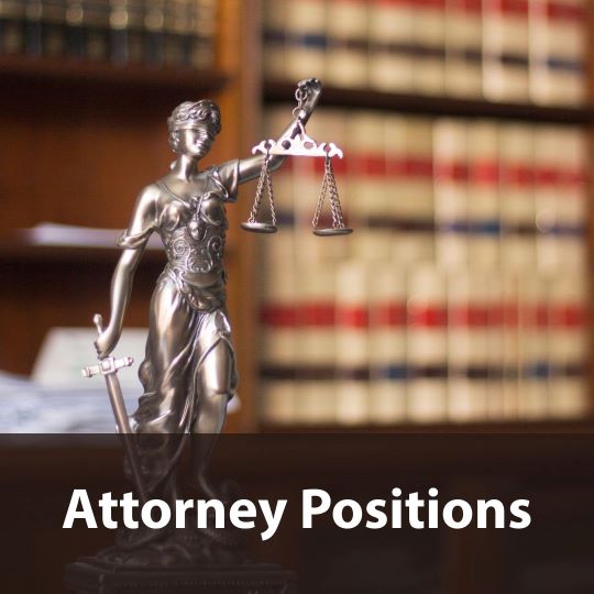 Attorney Positions