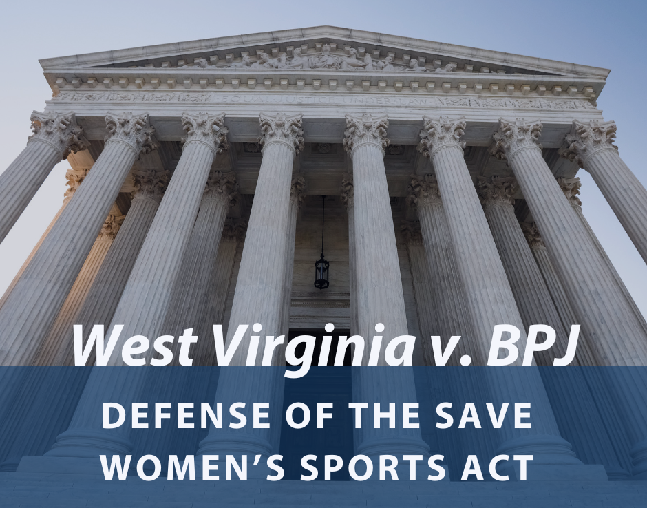 West Virginia v. BPJ Defense of the Save Women's Sports Act